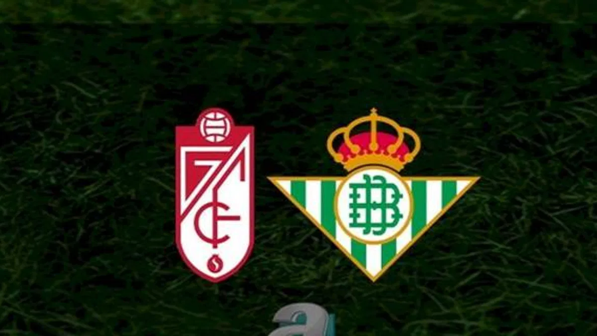 Granada - Real Betis maçı ne zaman, saat kaçta ve hangi kanalda? | İspanya La Liga