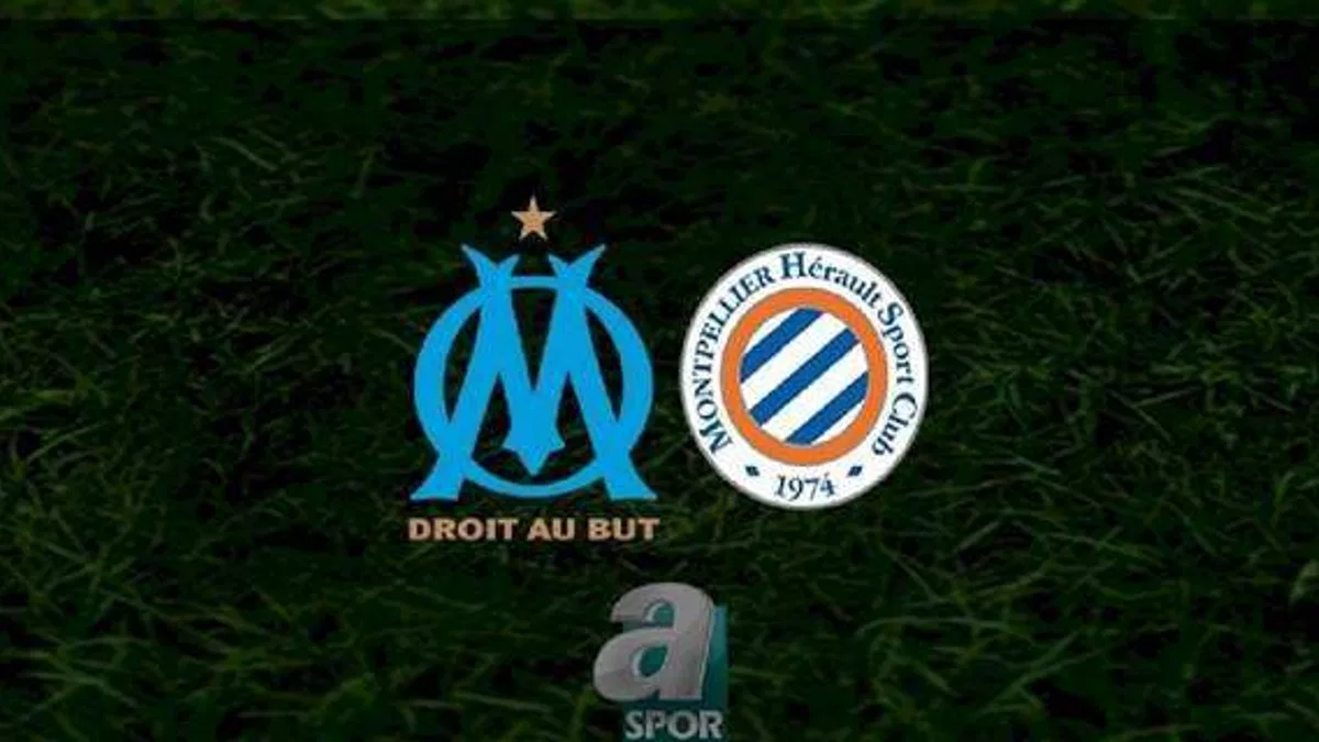 Marsilya - Montpellier maçı ne zaman, saat kaçta ve hangi kanalda? | Fransa Ligue 1