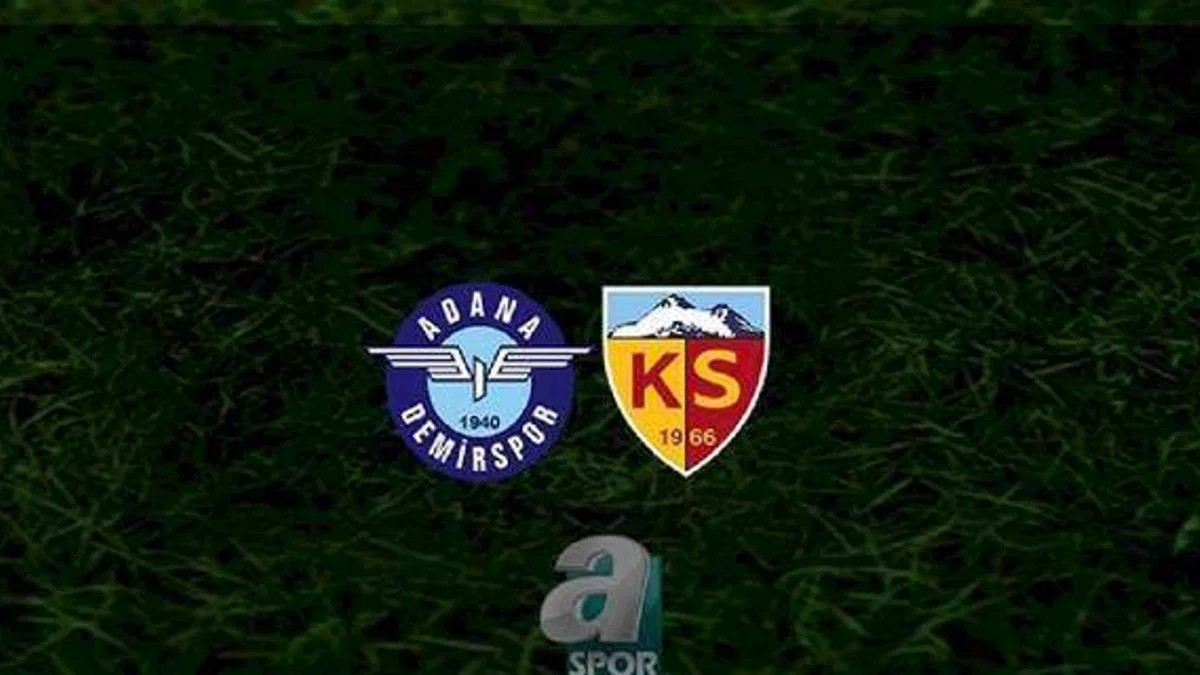 Adana Demirspor - Kayserispor maçı ne zaman, saat kaçta ve hangi kanalda? | Spor Toto Süper Lig