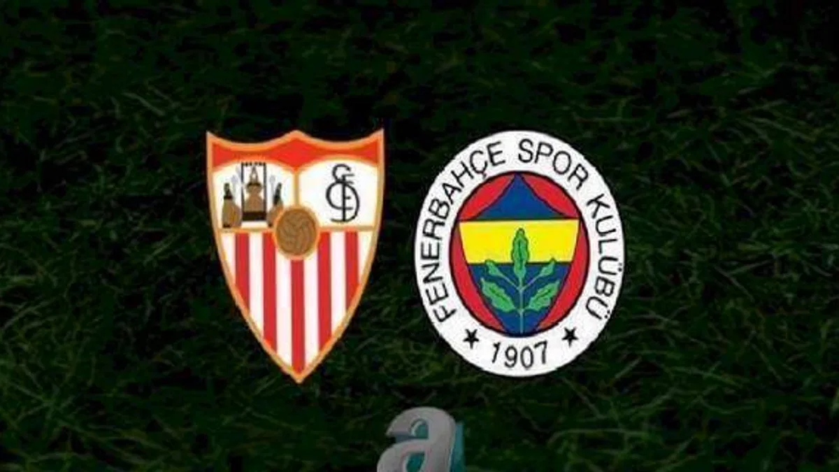 Sevilla Fenerbahçe maçı - CANLI İZLE