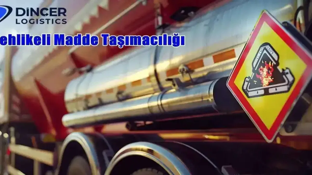 Tehlikeli Madde Taşımacılığı