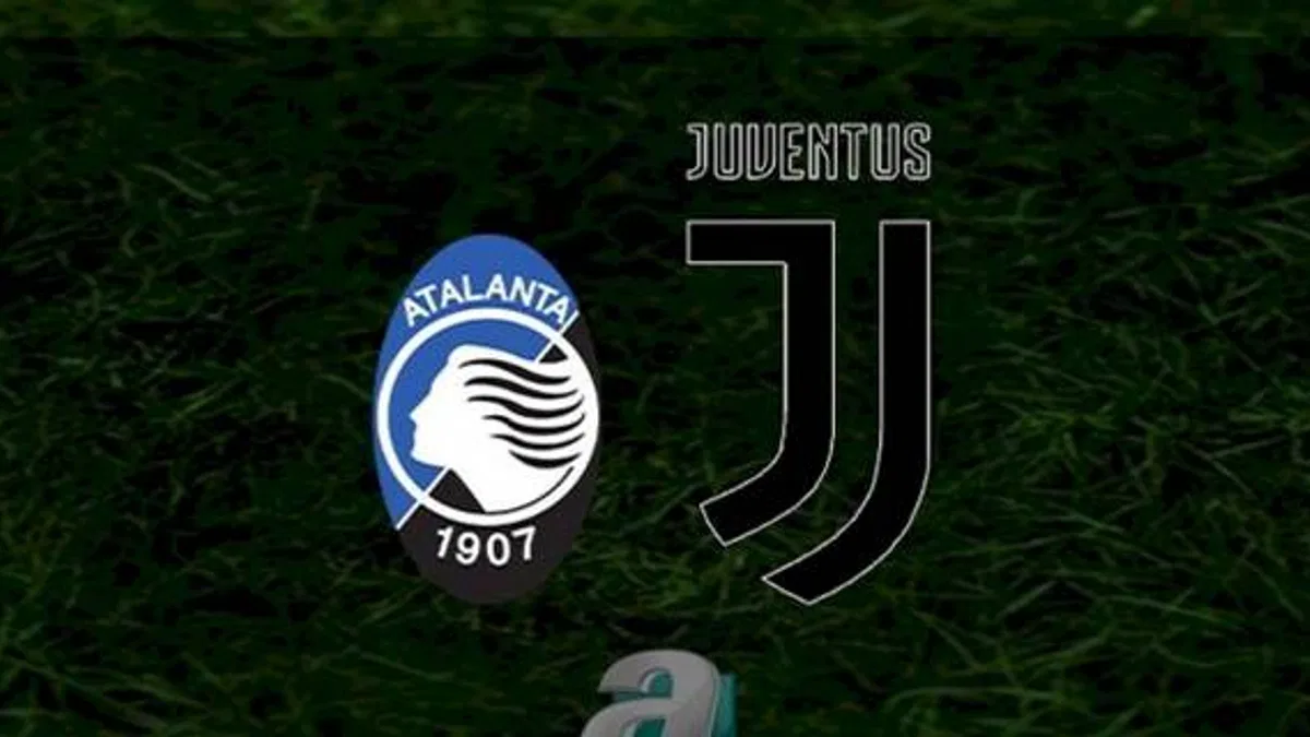 Atalanta - Juventus maçı ne zaman, saat kaçta ve hangi kanalda? | İtalya Serie A