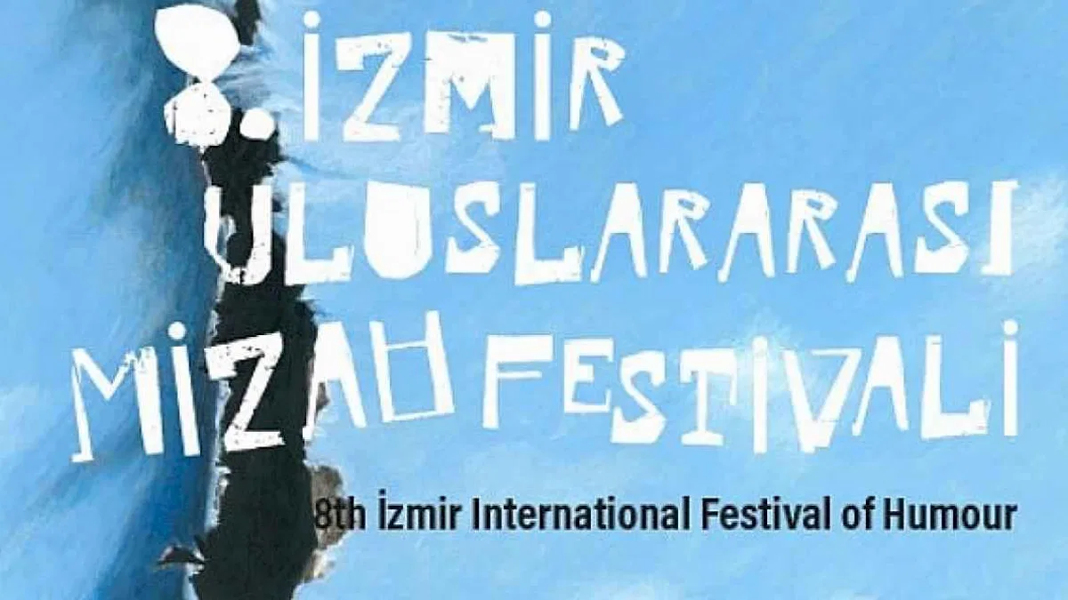 İzmir Mizah Festivali ile mizaha yolculuk başlıyor