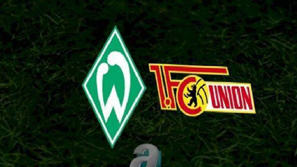 Werder Bremen - Union Berlin maçı ne zaman? Saat kaçta ve hangi kanalda canlı yayınlanacak? | Almanya Bundesliga