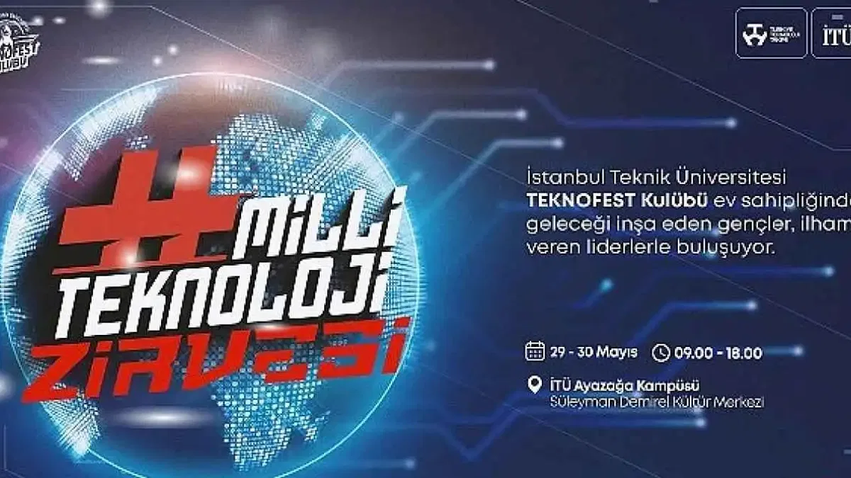 Milli Teknoloji Zirvesi Başlıyor: Geleceğin Teknolojileri İTÜ'de Buluşuyor!