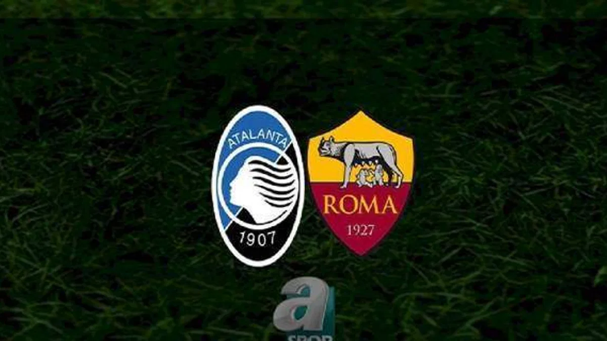 Atalanta - Roma maçı ne zaman, saat kaçta ve hangi kanalda? | İtalya Serie A