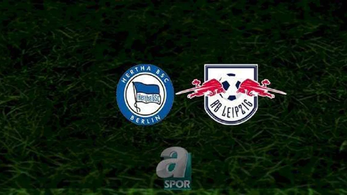 Hertha Berlin - Leipzig maçı ne zaman, saat kaçta ve hangi kanalda? | Almanya Bundesliga