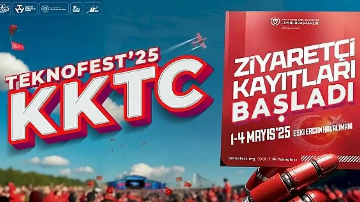 TEKNOFEST KKTC ziyaretçi kayıtları başladı!