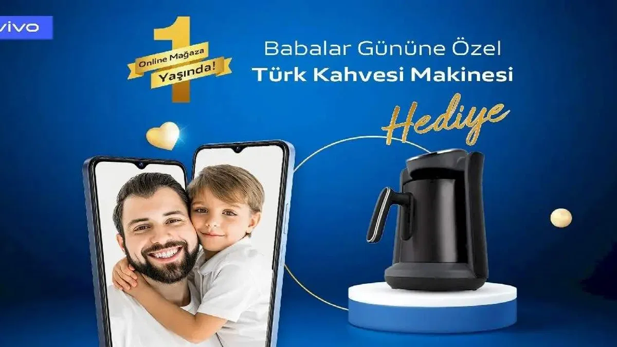 vivo Babalar Günü Kampanyası Başladı
