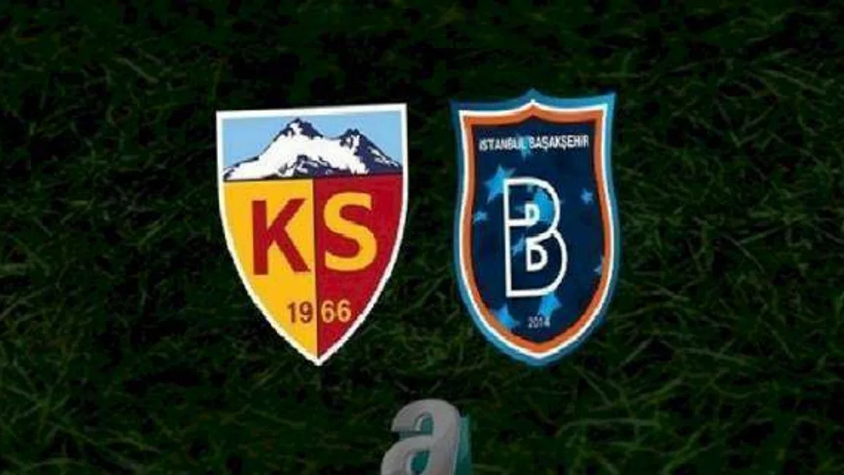 Kayserispor-Başakşehir canlı anlatım (Kayserispor-Başakşehir CANLI İZLE)
