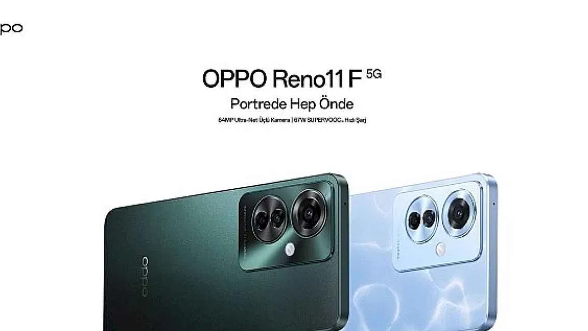 OPPO Reno11 F 5G Türkiye'de kullanıcılarla buluştu