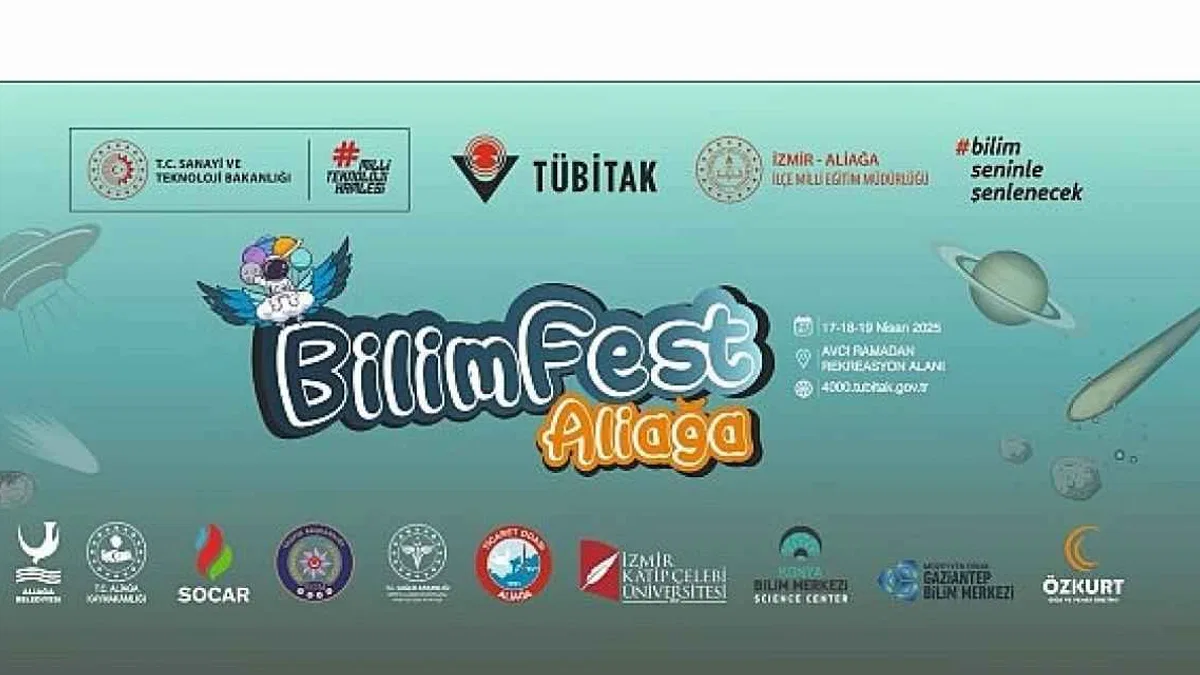 Aliağa'da, Ülkenin En Büyük 10 Bilim Festivalinden Biri Gerçekleştirilecek