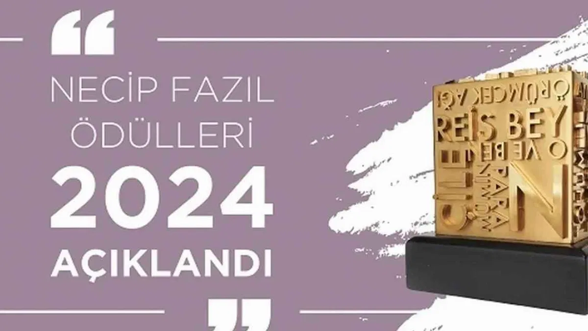 2024 Necip Fazıl Ödülleri açıklandı