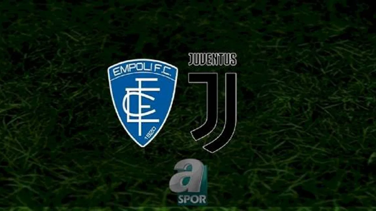 Empoli - Juventus maçı ne zaman, saat kaçta ve hangi kanalda? | İtalya Serie A