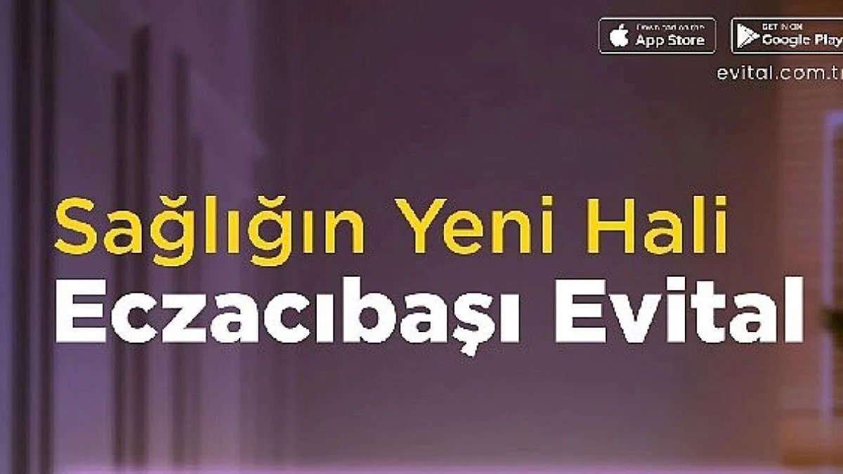 Standartlar Değişiyor: Sağlığın Yeni Hali Eczacıbaşı Evital