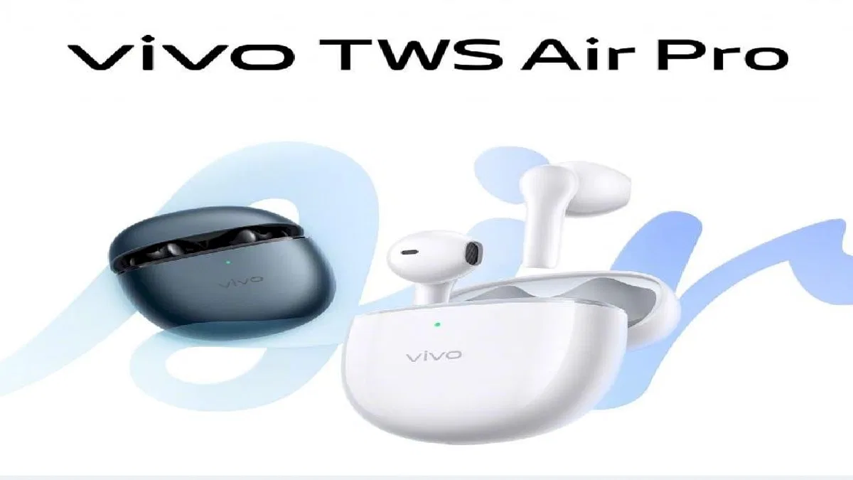 Vivo TWS Air Pro Tanıtıldı, İşte Fiyatı ve Özellikleri