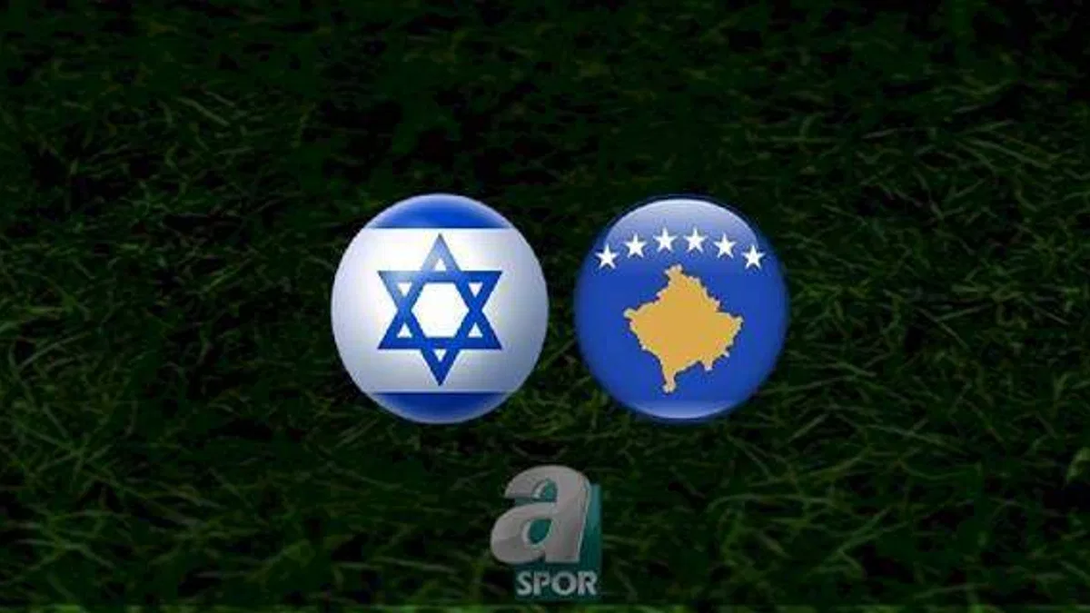 İsrail - Kosova maçı ne zaman, saat kaçta ve hangi kanalda? | Euro 2024 Elemeleri