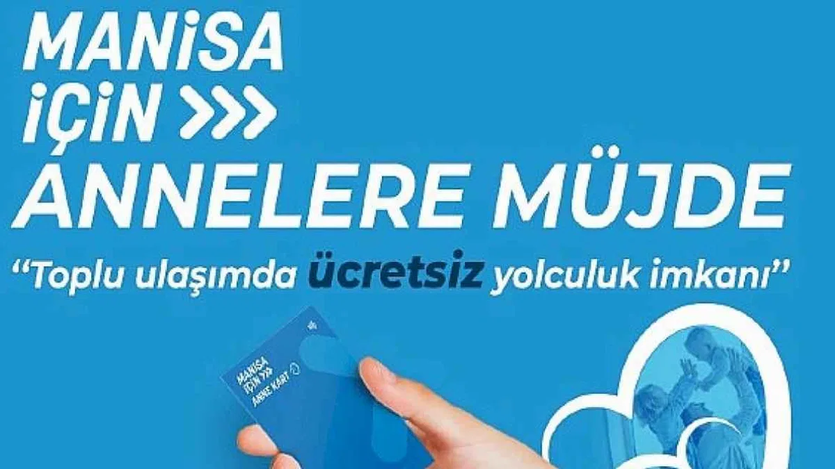 Büyükşehir'den Annelere Ücretsiz Ulaşım İmkanı