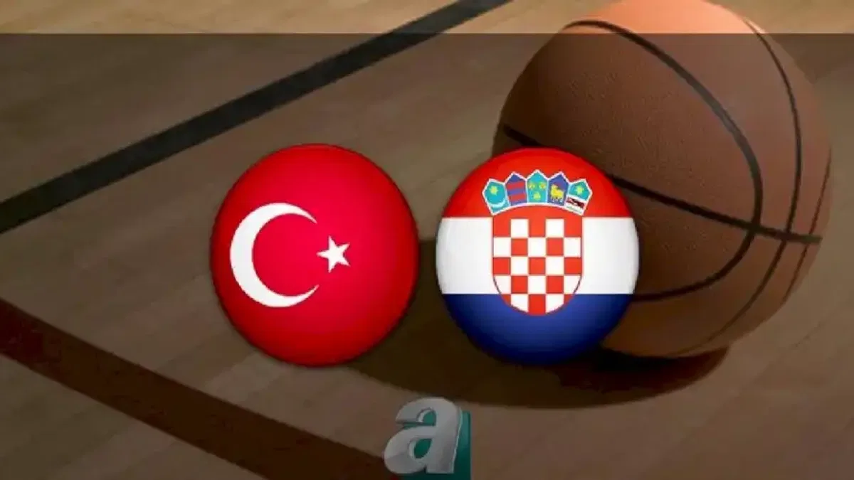 Türkiye - Hırvatistan basketbol maçı ne zaman, saat kaçta ve hangi kanalda?