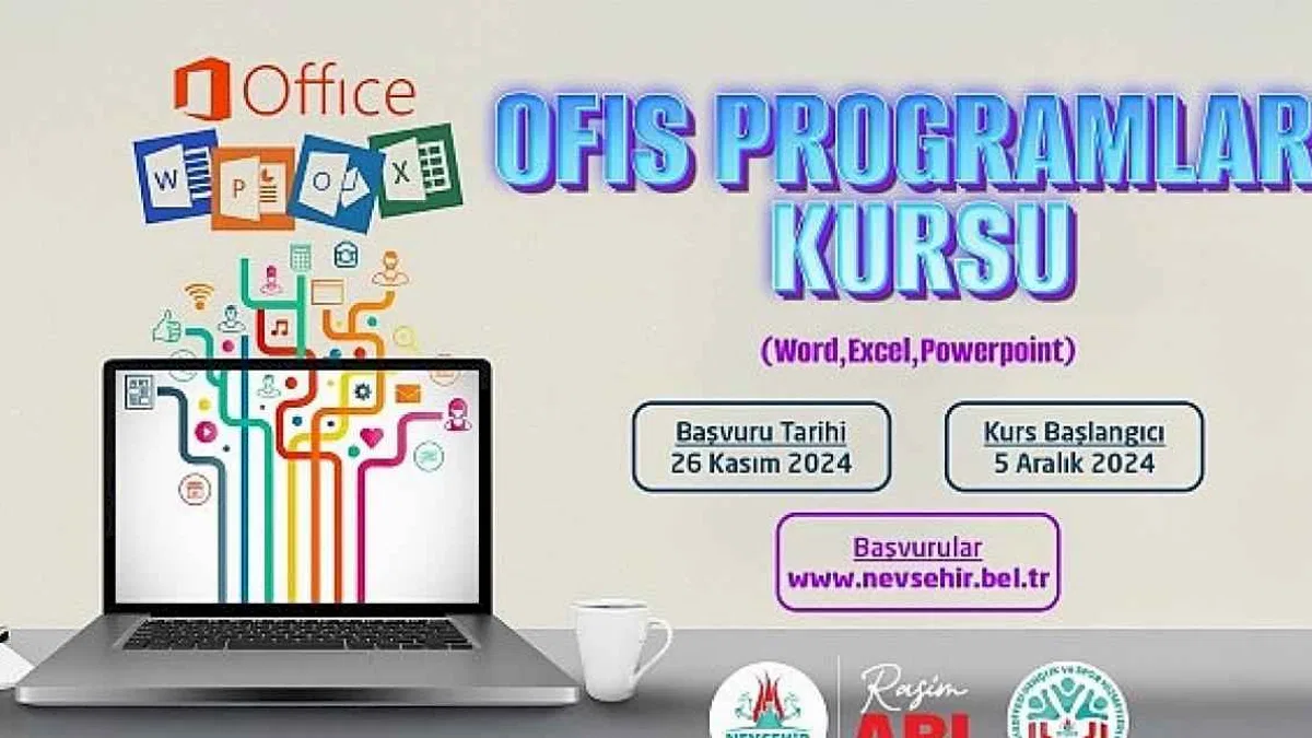 Nevşehir Belediyesi Gençlik ve Spor Hizmetleri Müdürlüğü bünyesinde "Ofis Programları Kullanım Kursu" açılıyor.