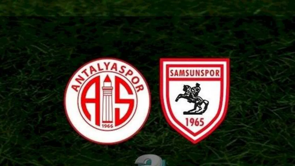 Antalyaspor Samsunspor maçı CANLI İZLE (Antalyaspor-Samsunspor maçı canlı anlatım)