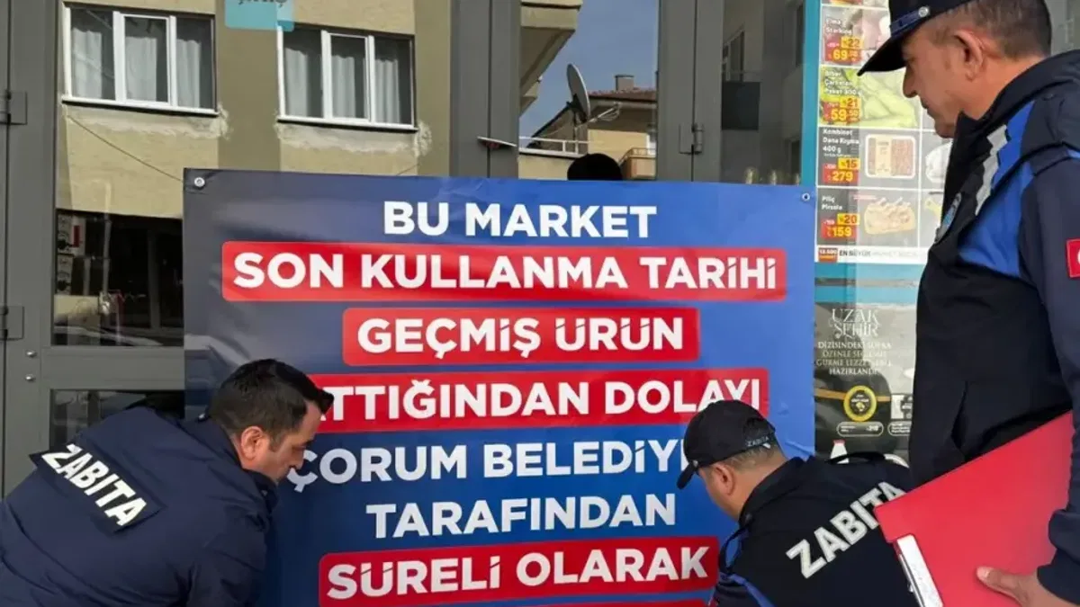 Çorum'da zincir market şubesi mühürlendi
