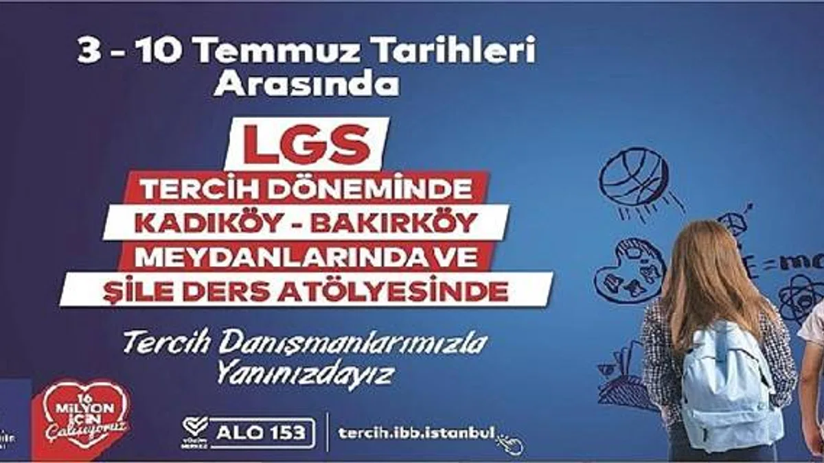 İBB'den LGS danışmanlık hizmeti