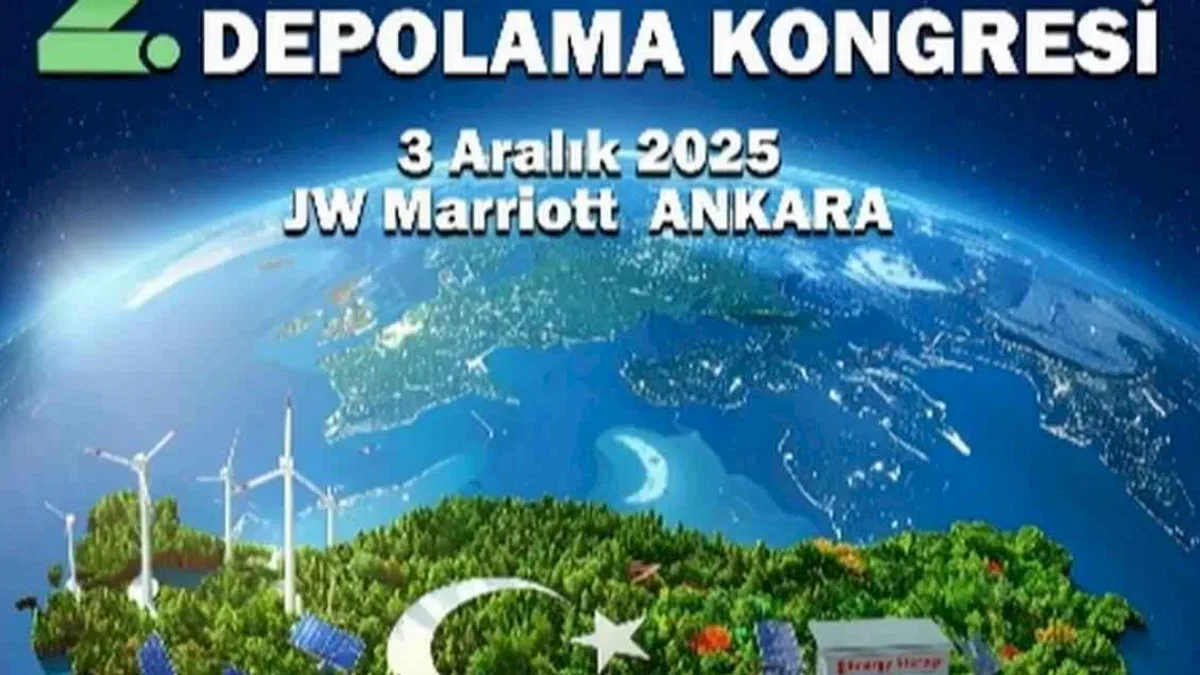 2. Enerjinin Geleceği ve Depolama Kongresi’ Ankara’da Gerçekleşecek