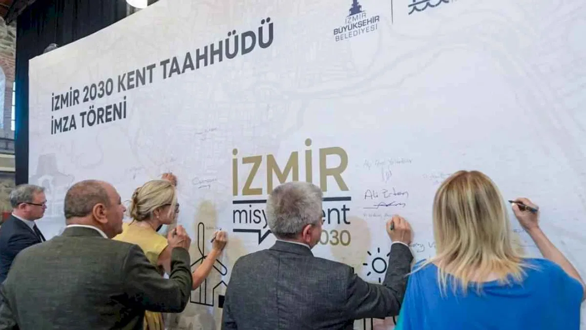 İmzalar İzmir 2030 kent taahhüdü için atıldı