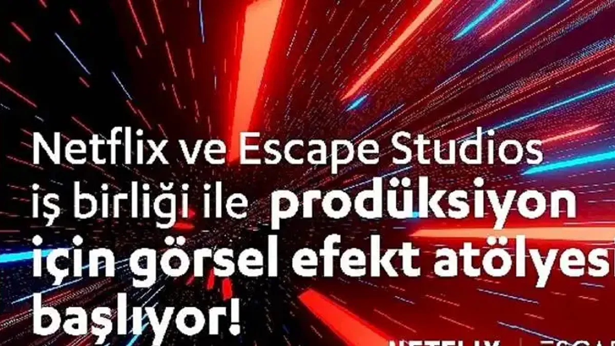 Netflix'in Yeni Atölyesi Görsel Efekt Dünyasına Davet Ediyor