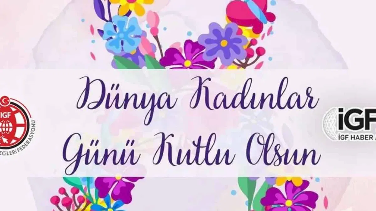 8 Mart Dünya Kadınlar Günü: Eşitlik ve adalet mücadelesinin sembolü