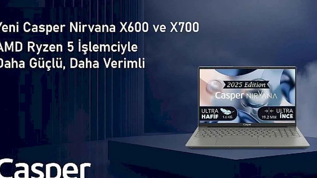 AMD Ryzen 5 İşlemciyle Güçlendirilen Casper Nirvana X600 ve X700 Performansta Çığır Açıyor