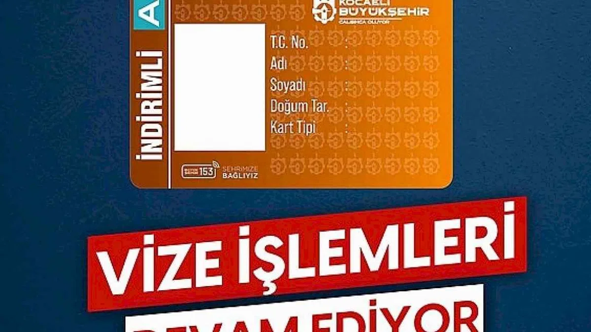 İndirimli Kocaeli Kartları için vize uyarısı