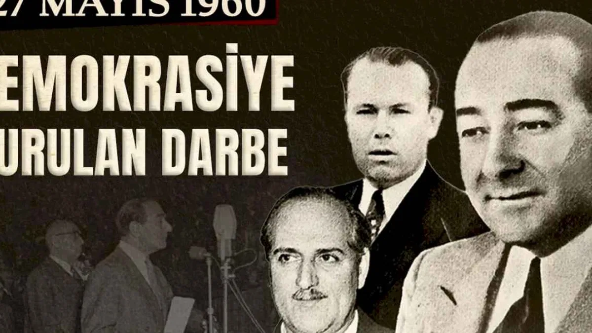 27 Mayıs 1960 Darbesi... Türkiye’nin demokrasi tarihinde kara bir sayfa