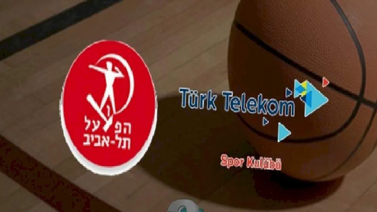 Hapoel Tel Aviv - Türk Telekom basketbol maçı ne zaman, saat kaçta ve hangi kanalda? | Eurocup
