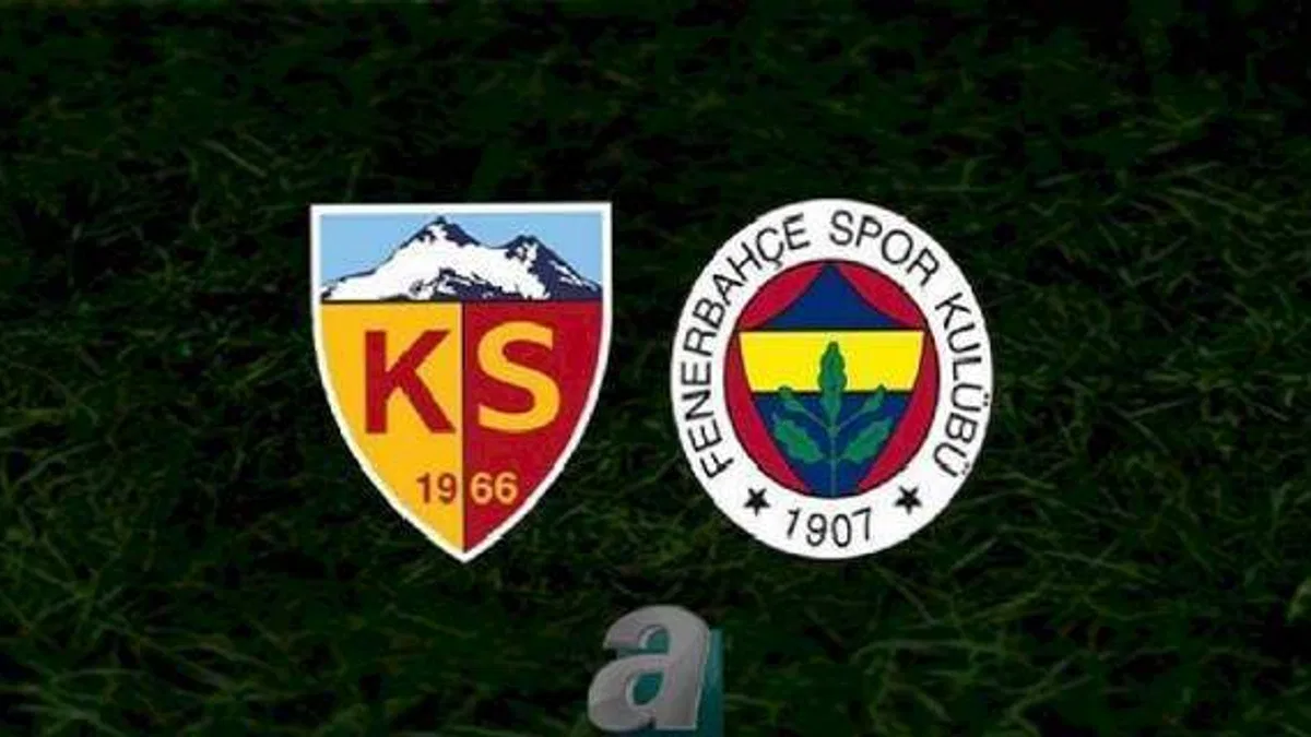 KAYSERİSPOR FENERBAHÇE CANLI İZLE