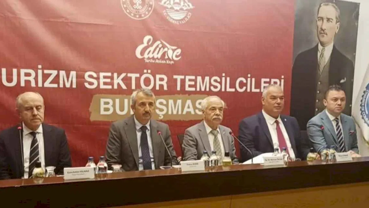 Edirne Keşan'da turizm sektör buluşması... Saros’un sorunları görüşüldü