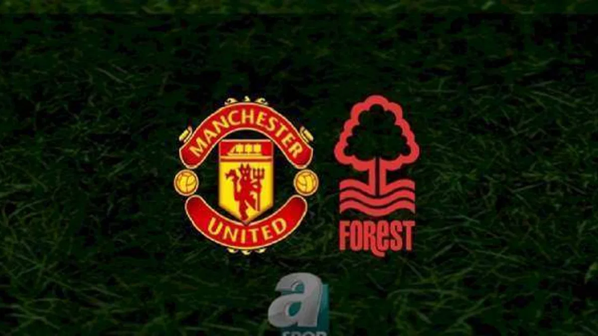Manchester United - Nottingham Forest maçı ne zaman, saat kaçta ve hangi kanalda? | İngiltere Lig Kupası