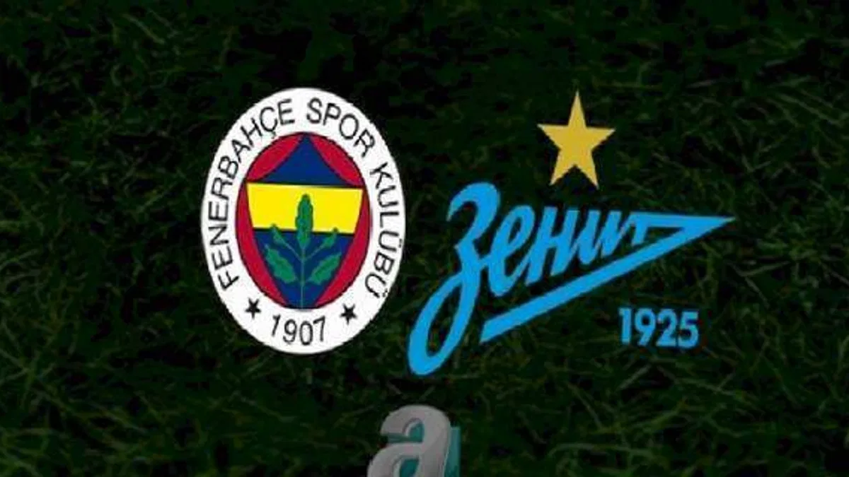 Fenerbahçe - Zenit maçı ne zaman, saat kaçta ve hangi kanalda? | Hazırlık maçı