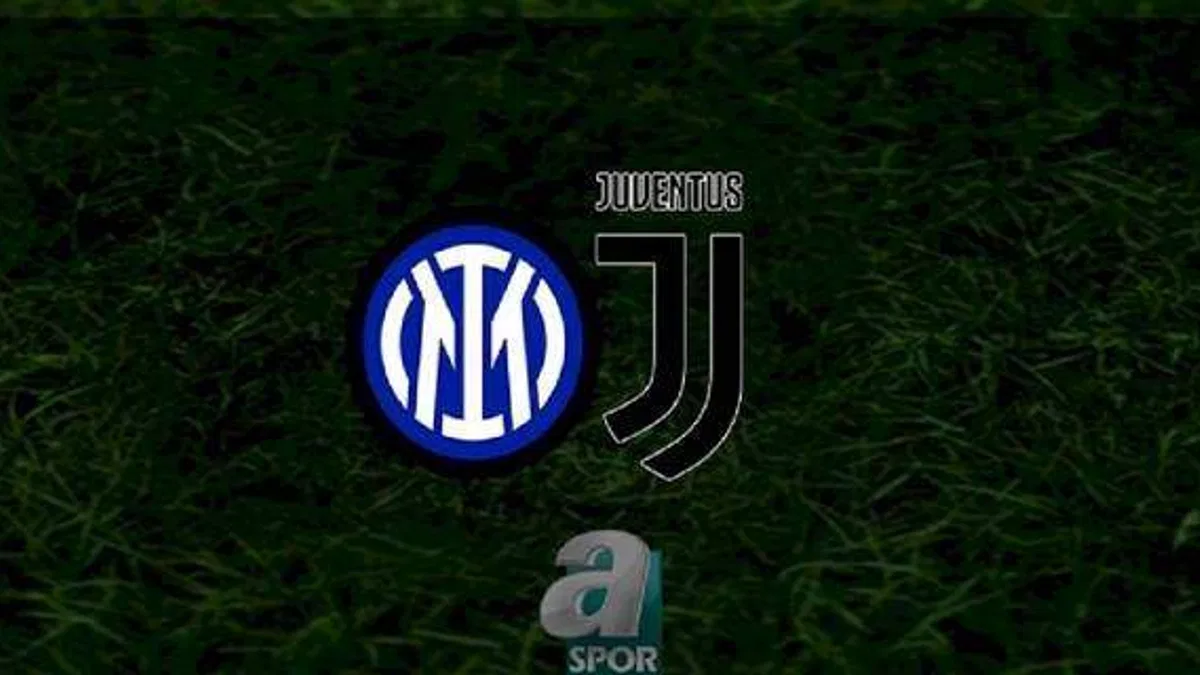 Inter - Juventus maçı ne zaman, saat kaçta ve hangi kanalda? | İtalya Serie A