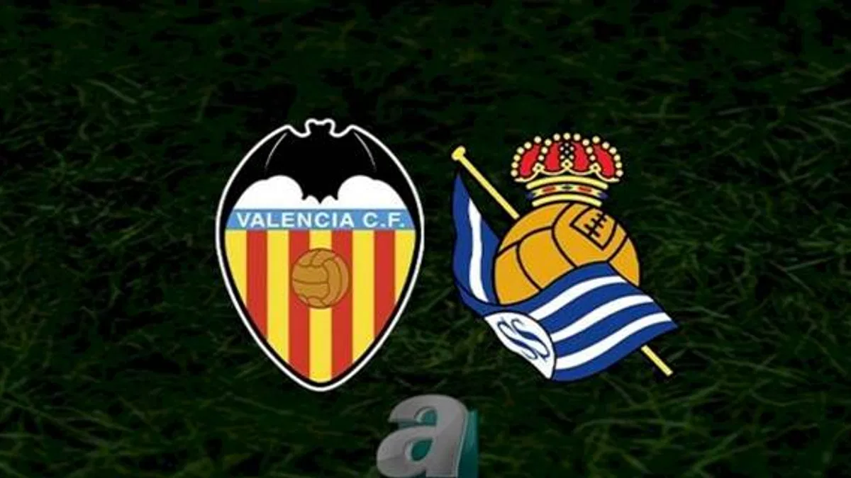 Valencia - Real Sociedad maçı ne zaman, saat kaçta ve hangi kanalda? | İspanya La Liga