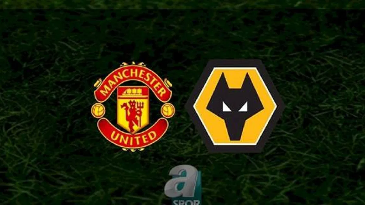 Manchester United - Wolverhampton maçı ne zaman, saat kaçta ve hangi kanalda? | İngiltere Premier Lig