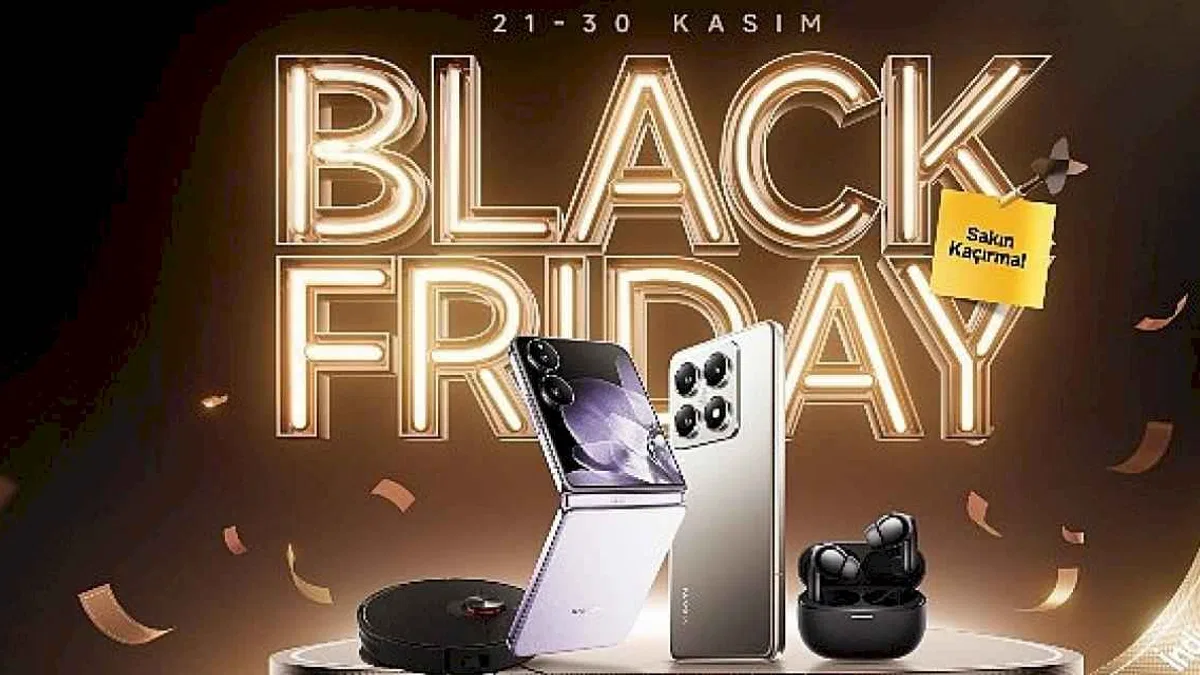 Xiaomi'den Black Friday'e Özel Büyük Fırsatlar Başladı!