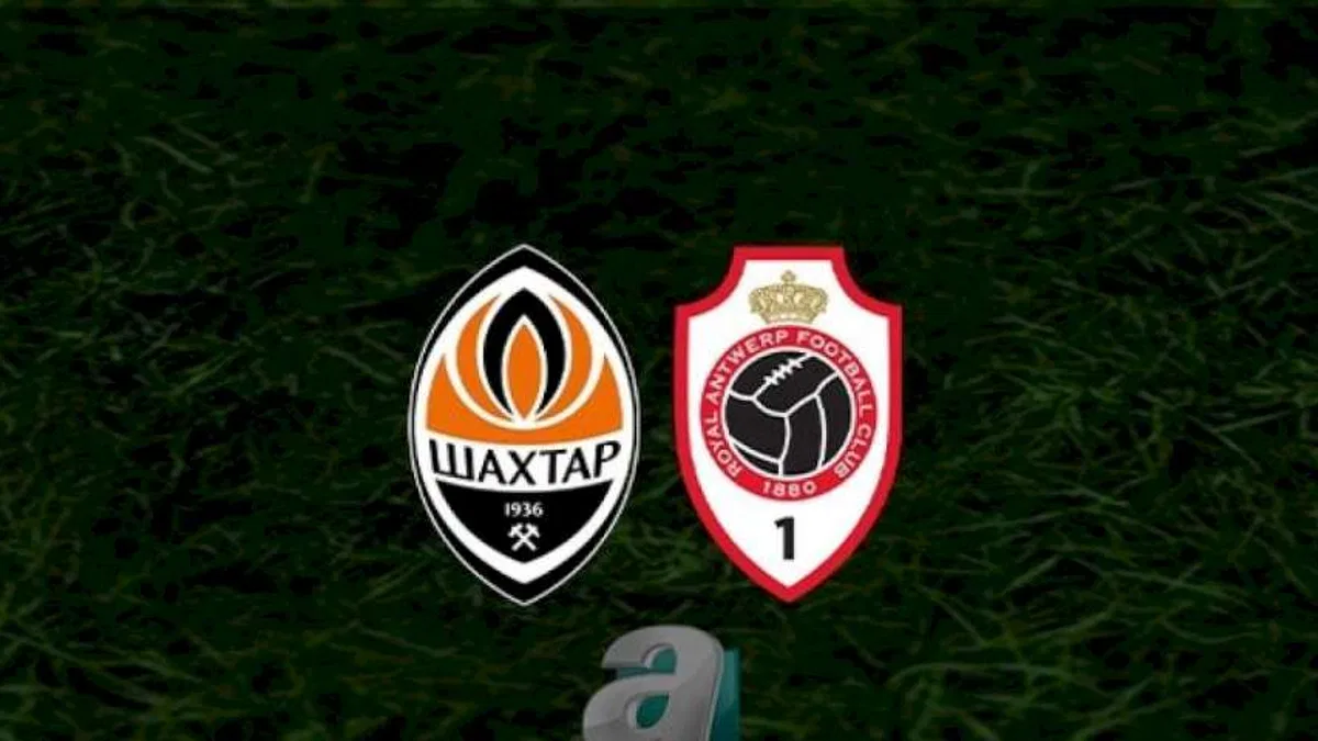 Shakhtar Donetsk - Royal Antwerp maçı ne zaman, saat kaçta, hangi kanalda? | UEFA Şampiyonlar Ligi