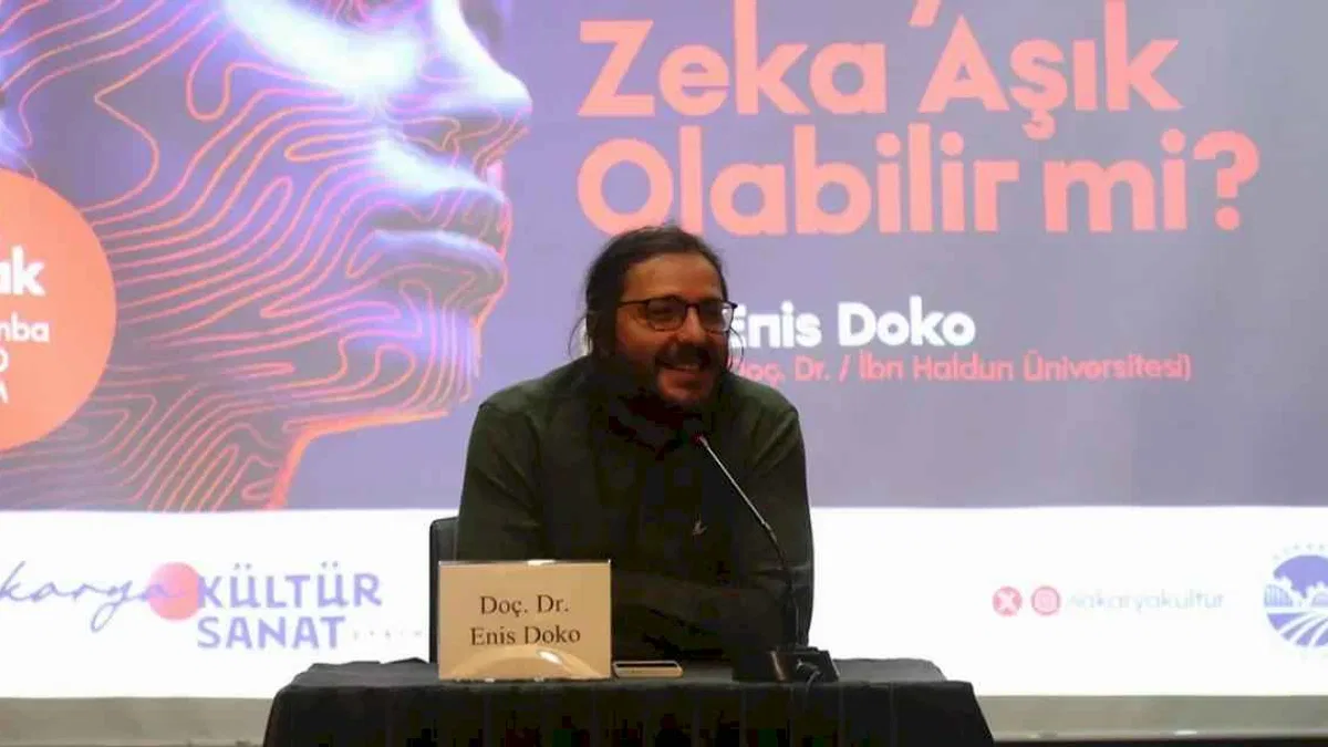 Enis Doko ‘Yapay Zekâ âşık olabilir mi?’ sorusuna Sakarya'da cevap verdi: ''Aşık olamaz ama''