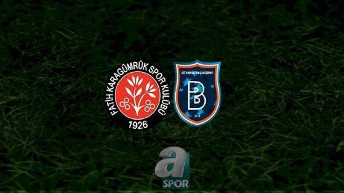 Fatih Karagümrük - Başakşehir maçı ne zaman, saat kaçta ve hangi kanalda? | Spor Toto Süper Lig