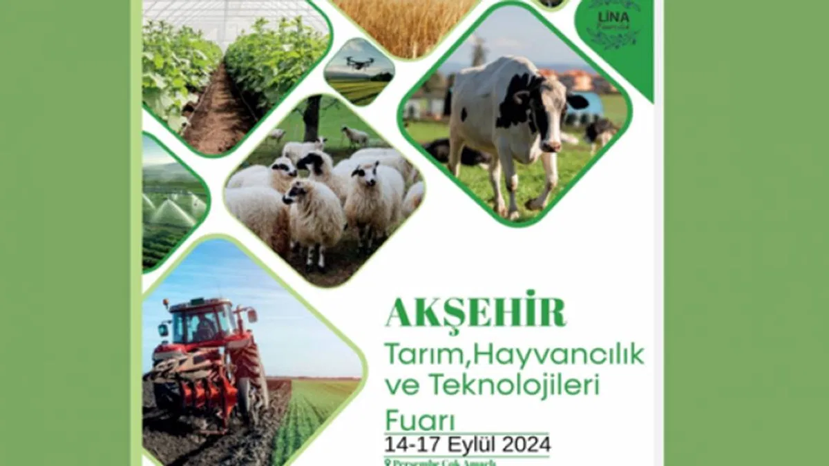 Akşehir Tarım, Hayvancılık ve Teknolojileri Fuarı 14 Eylül'de