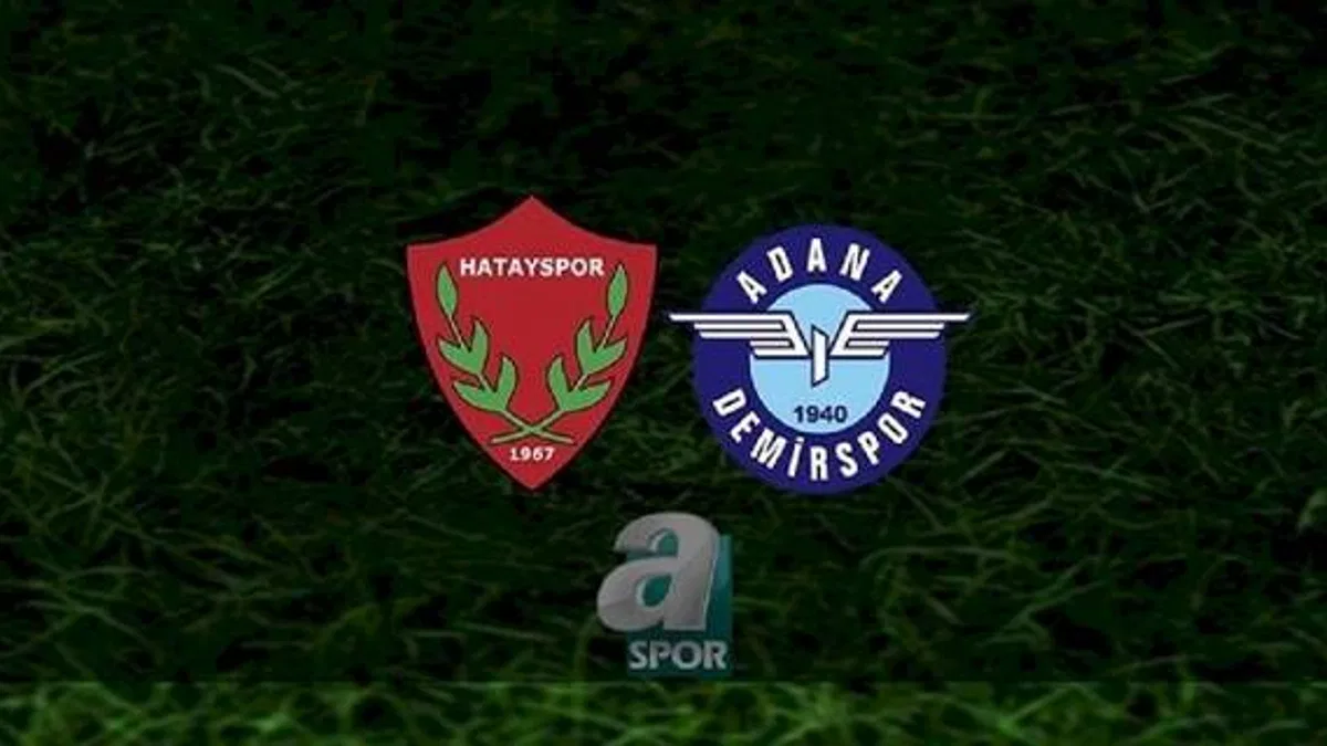 Hatayspor - Adana Demirspor CANLI İZLE (Hatayspor - Adana Demirspor maçı canlı anlatım)
