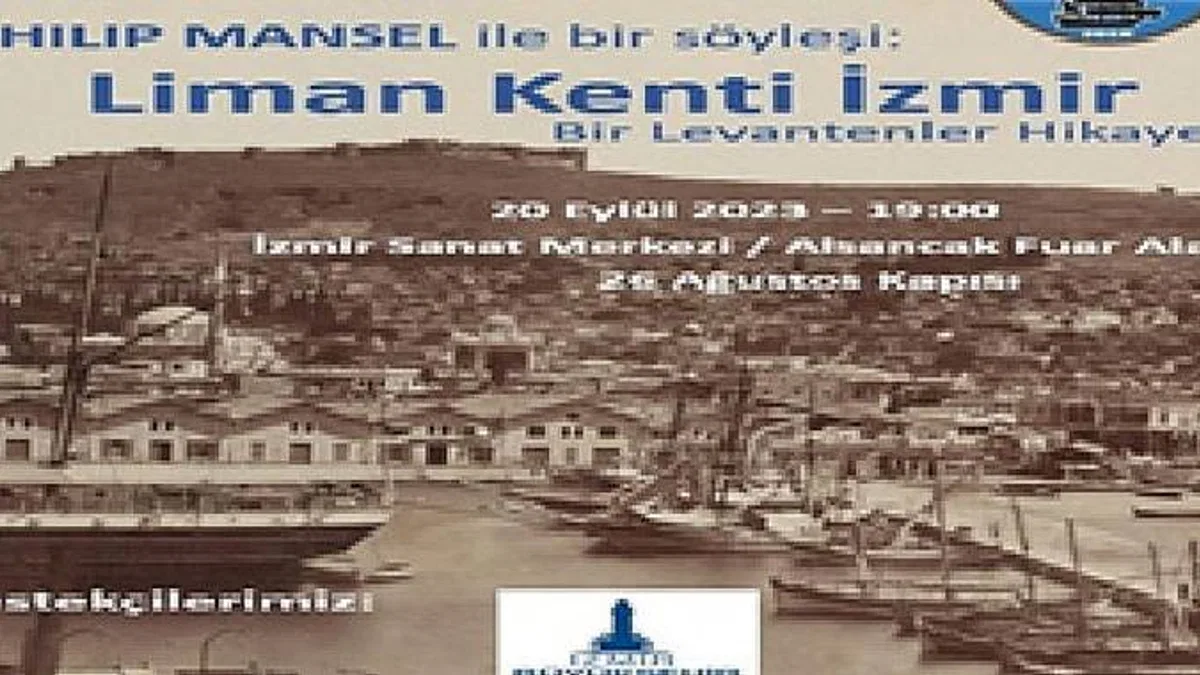 Ünlü İngiliz Tarihçi Philip Mansel İzmir'e Geliyor