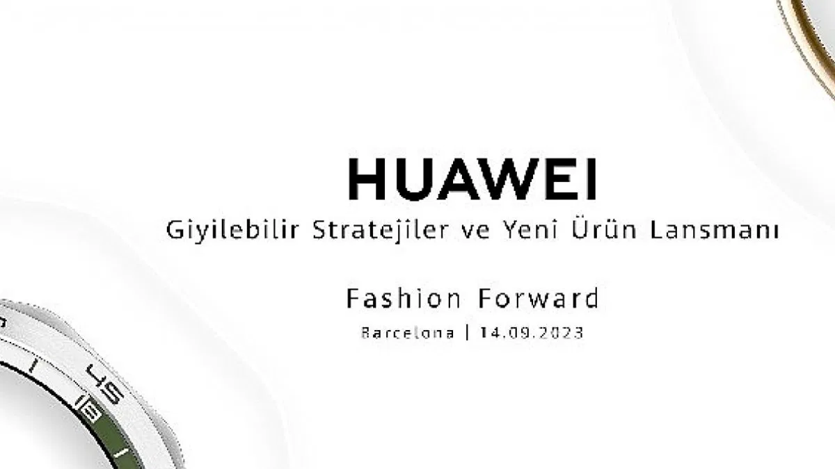 Huawei yeni giyilebilir cihazlarını duyuruyor: 14 Eylül'de Barselona'da gerçekleşecek etkinlik için takipte kalın
